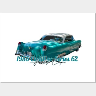 1955 Cadillac Series 62 Hardtop Coupe Posters and Art